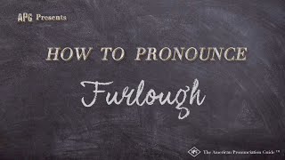 How to Pronounce Furlough Real Life Examples [upl. by Nibuz816]