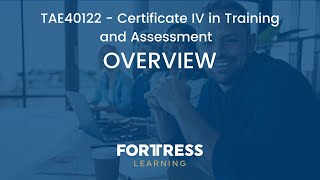 TAE40122  Certificate IV in Training and Assessment Overview [upl. by Engud]