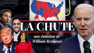 La Chute  Élection USA  Trump Biden Haley Les pronostics direct [upl. by Ylerebmik]