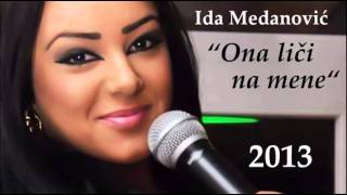 Ida Medanovic  Ona lici na mene  Audio 2013 [upl. by Salli]