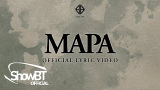 SB19 MAPA  OFFICIAL LYRIC VIDEO [upl. by Enyrehtak]