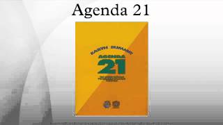 Agenda 21 [upl. by Anicart]