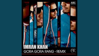 Gora Gora Rang  Remix [upl. by Bendix639]