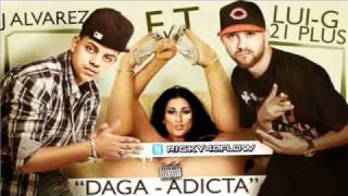 J Alvarez Ft LuiG 21 Plus  Daga Adicta  Audio Oficial [upl. by Menzies]