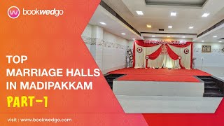 Top Marriage Halls in Madipakkam  Perfect Halls For Wedding amp Reception Celebration  Part  1 [upl. by Indys]