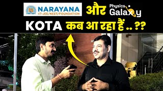 Ashish Arora Sir on Narayana amp Physics Galaxy in Kota  About Kota Meetup क्या है सच🤔 [upl. by Nnairb555]