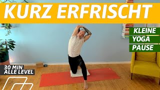 30 Minuten Yoga  Kurz amp Erfrischend Release Yoga  alle Level [upl. by Anuahsal]