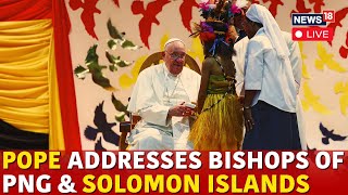 Pope Francis LIVE  Pope Francis Latest News  Pope Francis Visits Papua New Guinea LIVE  N18G [upl. by Rebmat112]