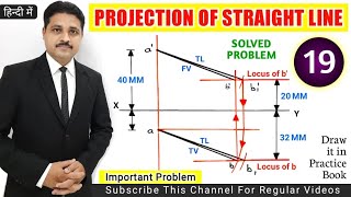 PROJECTION OF STRAIGHT LINE IN ENGINEERING DRAWING IN HINDI SOLVED PROBLEM 19 TIKLESACADEMY [upl. by Jordanson]