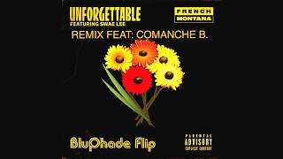 Comanche B Unforgettable Remix French Montana X Swae Lee [upl. by Knowlton]