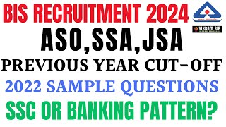 BIS RECRUITMENT 2024 II PREVIOUS YEAR CUT OFF II SAMPLE QUESTIONS II BY VIKRAM SIR [upl. by Oirretna]