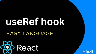 useRef hook in react Js Hindi 15 [upl. by Alethia]