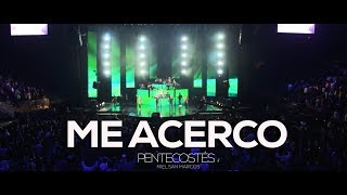 ME ACERCO  VIDEO OFICIAL  PENTECOSTÉS  MIEL SAN MARCOS [upl. by Akcirederf]