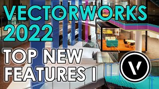 Vectorworks 2022 Top New Features Part I 4K [upl. by Geis]