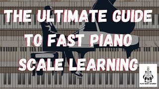 Mastering Piano Scales The Ultimate Guide for Fast Learning  Piano Scale Tutorial [upl. by Bahe]