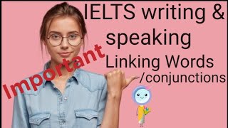 Ielts speaking amp writing conjunctionlinking words ielts [upl. by Nenad]