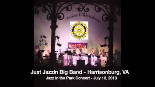 Just Jazzin Big BandJazz in the Park Staunton VA [upl. by Welcher]