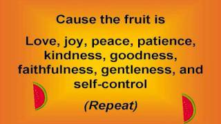 Fruit of the Spirit with lyrics [upl. by Erdna]