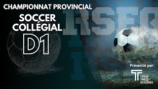 Championnat provincial de soccer collégial masculin D1 du RSEQ Finale or [upl. by Jorge]