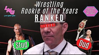 Wrestling Rookie of the Years RANKED Legends Duds and Everything in Between Tier List [upl. by Ilujna]