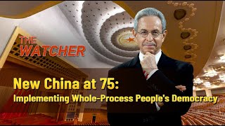 New China at 75 Implementing wholeprocess peoples democracy [upl. by Longmire700]