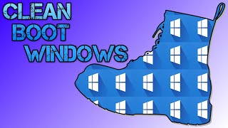 Clean Boot Windows [upl. by Amadus685]