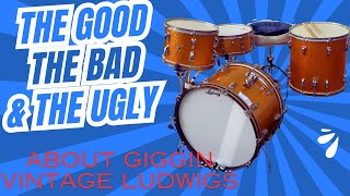 Are you thinking of gigging your vintage Ludwig drums [upl. by Richman]