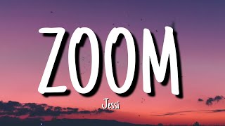 Jessi  ZOOM English Lyrics [upl. by Irtimed48]