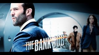 The Baker St Bank Raid The Bank Job Jason Statham [upl. by Alenas785]