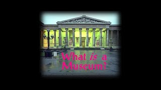 What is a museum [upl. by Aliel]