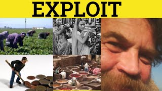 🔵Exploit Exploitation  Exploit Meaning  Exploit Examples  Exploit Definition [upl. by Isbel]