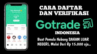 Cara Daftar Gotrade Indonesia Untuk Pemula  Tutorial Gotrade Indonesia [upl. by Garry]