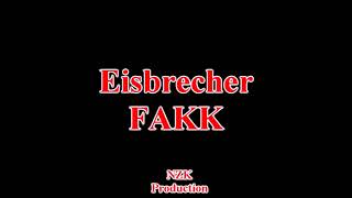 Eisbrecher  FAKKLyrics [upl. by Tica378]