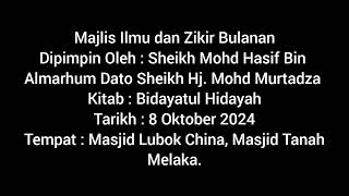 Majlis Ilmu Dan Zikir Bulanan oleh Sheikh Mohd Hasif Bin Almarhum Dato Sheikh Hj Mohd Murtadza [upl. by Okechuku]