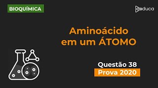 BIOQUÍMICA  Questão 38 da Prova 2020  Transferência Externa USP [upl. by Alyt]