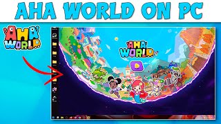 How To Play Aha World On Pc amp Laptop [upl. by Gowon257]