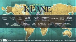 Best of Keane BSIDES  Official Album Sampler [upl. by Lachlan]