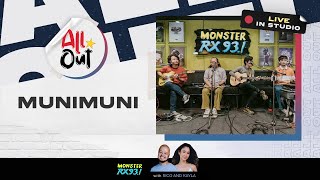 MUNIMUNI Goes All Out  All Out  RX931 [upl. by Tella206]