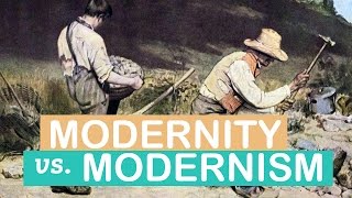 The Difference between Modernity amp Modernism  Art Terms  LittleArtTalks [upl. by Nichy416]