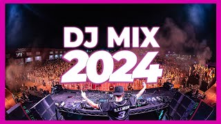 DJ MIX 2024  Mashups amp Remixes of Popular Songs 2024  DJ Remix Song Club Music Disco Mix 2024 🥳 [upl. by Ronoc628]