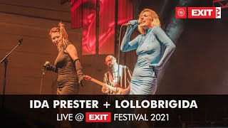 EXIT 2021  Ida Prester  Lollobrigida LIVE  Visa Fusion Stage FULL SHOW HQ Version [upl. by Takashi]