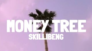 Skillibeng  Money Tree Lyrics [upl. by Carmon898]