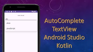 AutoComplete Text View  Android Studio  Kotlin 2024 [upl. by Micheal720]