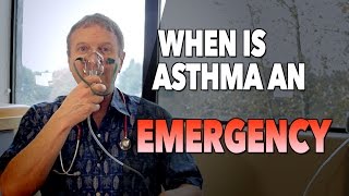 When is Asthma an EMERGENCY  Dr Paul [upl. by Aiela]