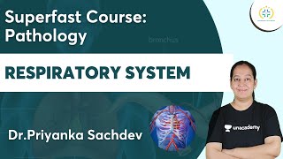 Respiratory System  Focus Prof 1  Pathology  Unacademy Future Doctors  DrPriyanka [upl. by Airtemad]