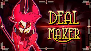 DEAL MAKER▶ Hazbin Hotel  Alastor Song  TytoCat [upl. by Dinsmore]