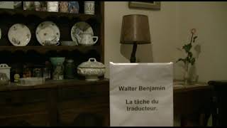 Walter Benjamin La tâche du traducteur [upl. by Nwahsan]