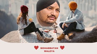 💔MOHABBATAN WALEYA  Slowed  Reverb  SIDHU MOOSE WALA  Latest New Song [upl. by Winnick770]