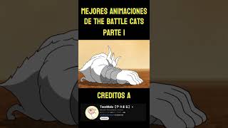 Mejores Animaciones de The Battle Cats Video Original de tecomalu [upl. by Helfand]