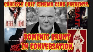 DOMINIC BRUNT IN CONVERSATION [upl. by Alon]